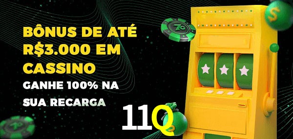 11Q melhor bônus de depósito
